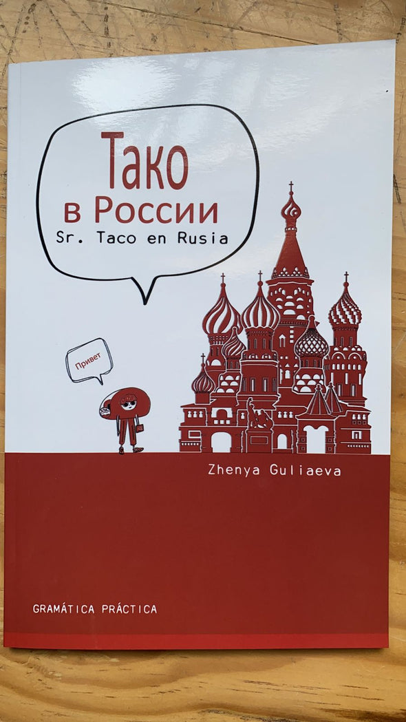 Libro digital "Sr. Taco en Rusia" de Zhenya Guliaeva